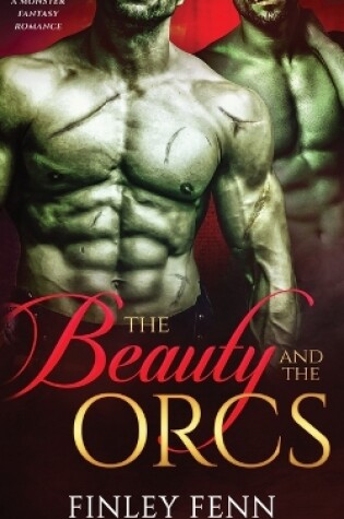 Cover of The Beauty and the Orcs
