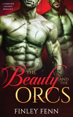 Book cover for The Beauty and the Orcs