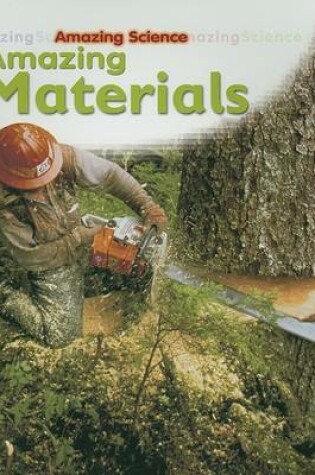 Cover of Amazing Materials