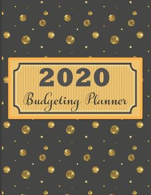 Book cover for 2020 Budgeting Planner