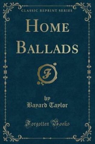 Cover of Home Ballads (Classic Reprint)