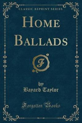 Book cover for Home Ballads (Classic Reprint)