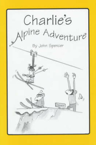 Cover of Charlie's Alpine Adventure