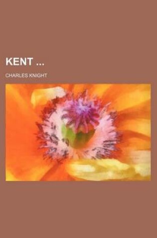 Cover of Kent