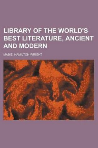 Cover of Library of the World's Best Literature, Ancient and Modern Volume 6