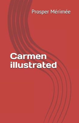 Book cover for Carmen illustrated