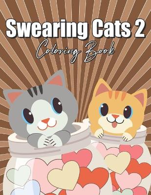 Book cover for Swearing Cats Coloring Book 2