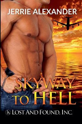 Cover of Skyway To HELL