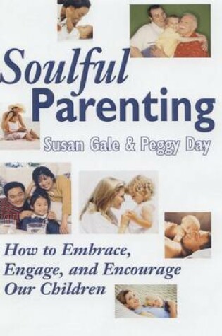 Cover of Soulful Parenting