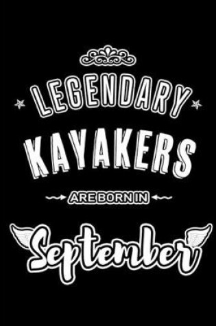 Cover of Legendary Kayakers are born in September