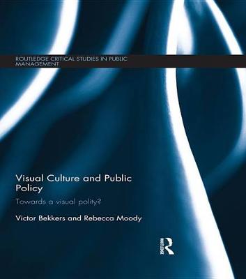 Book cover for Visual Culture and Public Policy