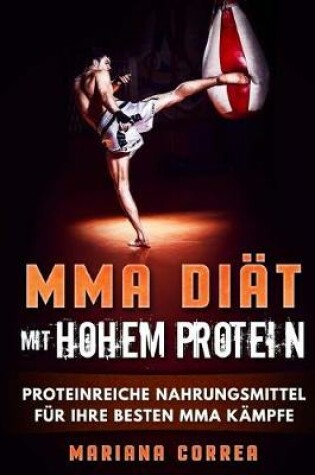 Cover of MMA Diat MIT HOHEM PROTEIN