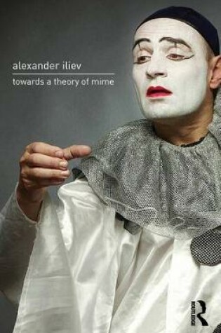 Cover of Towards a Theory of Mime