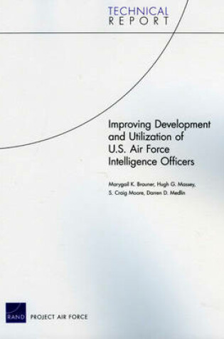 Cover of Improving Development and Utilization of U.S. Air Force Intelligence Officers