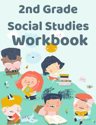 Book cover for 2nd Grade Social Studies Workbook