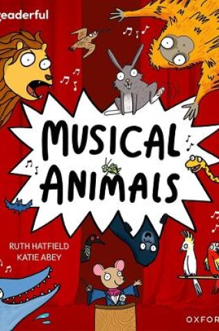 Cover of Readerful Independent Library: Oxford Reading Level 11: Musical Animals