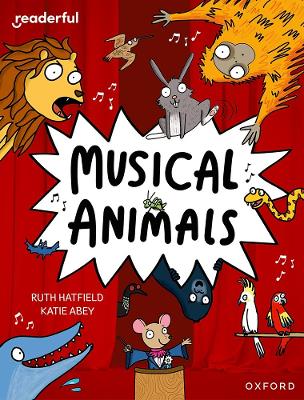 Book cover for Readerful Independent Library: Oxford Reading Level 11: Musical Animals
