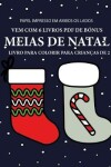 Book cover for Livro para colorir para crianças de 2 anos (Meias de Natal)