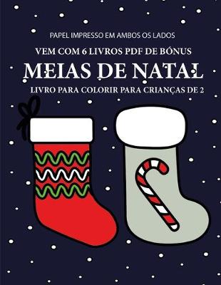 Cover of Livro para colorir para crianças de 2 anos (Meias de Natal)