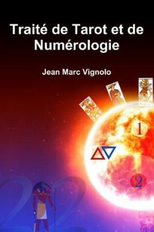 Cover of Traite de Tarot et de Numerologie