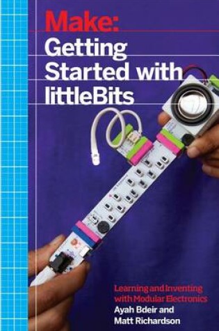 Cover of Getting Started with Littlebits