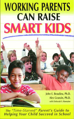 Book cover for Working Parents Can Raise Smart Kids