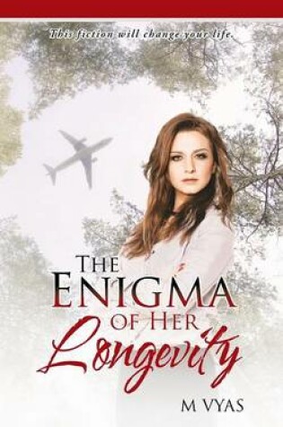 Cover of The Enigma of Her Longevity
