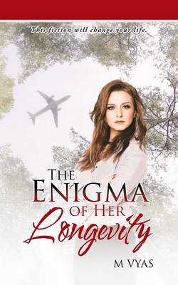 Book cover for The Enigma of Her Longevity