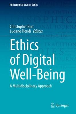Book cover for Ethics of Digital Well-Being