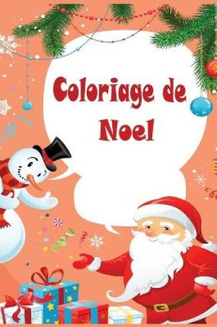 Cover of Coloriage de Noel