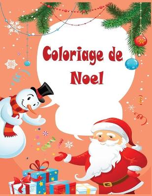 Cover of Coloriage de Noel