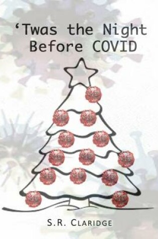 Cover of 'Twas the Night Before COVID