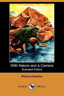 Book cover for With Nature and a Camera (Illustrated Edition) (Dodo Press)