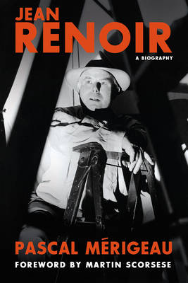 Book cover for Jean Renoir: A Biography