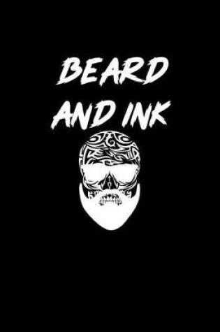 Cover of Beard and Ink