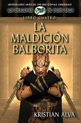 Book cover for La Maldicion Balborita