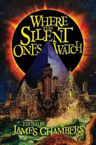 Cover of Where the Silent Ones Watch