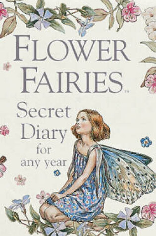 Cover of Flower Fairies Secret Diary for Any Year
