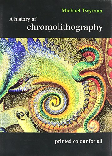 Book cover for A History of Chromolithography