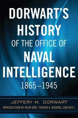 Cover of Dorwart's History of the Office of Naval Intelligence 1865-1945