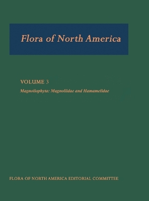 Cover of Volume 3: Magnoliophyta: Magnoliidae and Hamamelidae