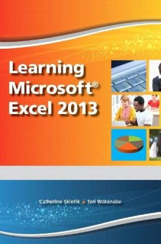 Cover of Learning Microsoft Excel 2013, Student Edition -- CTE/School