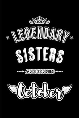Book cover for Legendary Sisters are born in October