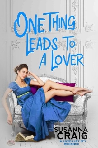 Cover of One Thing Leads to a Lover