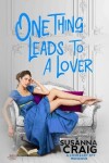 Book cover for One Thing Leads to a Lover