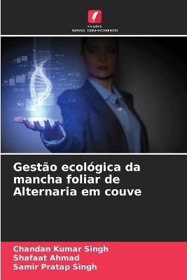 Book cover for Gestão ecológica da mancha foliar de Alternaria em couve