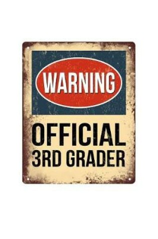 Cover of Warning Official 3rd Grader