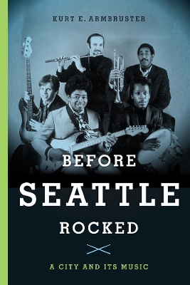 Book cover for Before Seattle Rocked