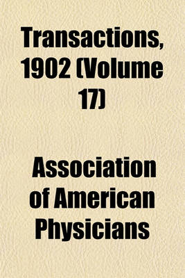 Book cover for Transactions, 1902 (Volume 17)