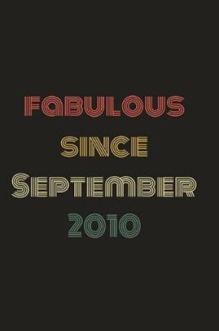 Cover of Fabulous Since September 2010